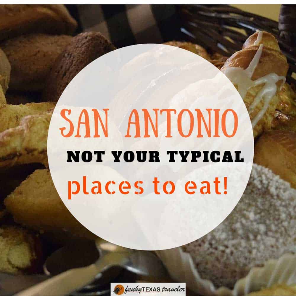 Unusual Places To Eat In San Antonio Funky Texas Traveler