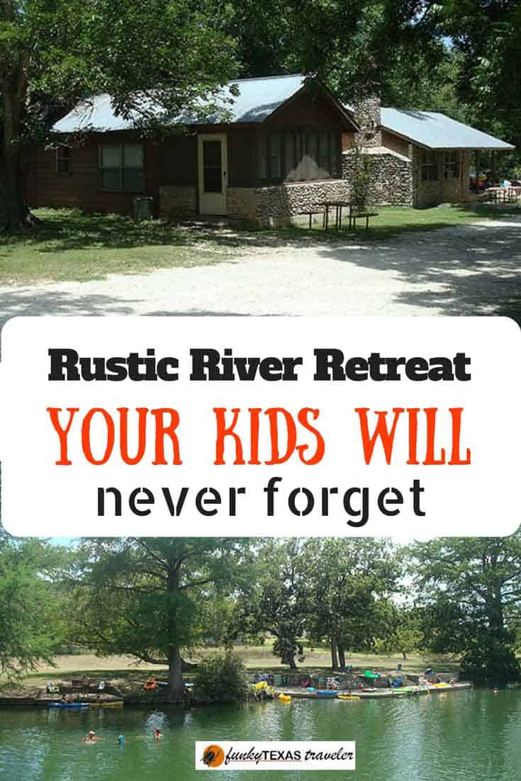 Rustic Guadalupe River Escape for the family