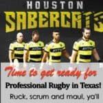 Professional Rugby in Texas – another kind of “football”